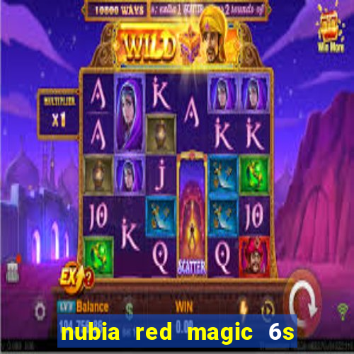 nubia red magic 6s pro antutu